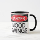 Search for mood swings mugs Warning