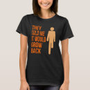 Search for funny amputee tshirts Grow