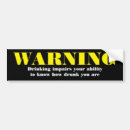 Search for drunk driving bumper stickers Dui