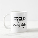 Search for freud coffee mugs Psychologist