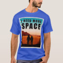 Search for i need more space tshirts Planets