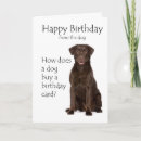 Search for chocolate lab birthday cards Animal