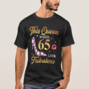 Search for 65 and fabulous tshirts Birthday