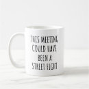 Search for could have mugs Meeting