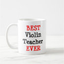 Search for violin teacher mugs Violinist