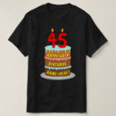 Search for 45th birthday tshirts 45 years old