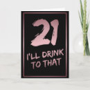 Search for funny 21st birthday cards 21 years old