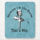Search for funny nursing student mousepads Medical
