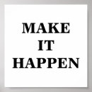 Search for make it happen posters Positivity