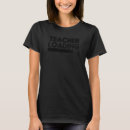 Search for future teacher tshirts Student