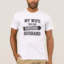 Search for awesome wife tshirts Couples