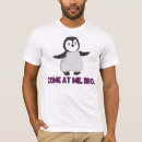 Search for cute penguin tshirts Chick