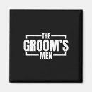 Search for funny engagement magnets Groom to be