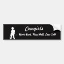 Search for cowgirl bumper stickers Country