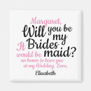 Search for will you be my bridesmaid magnets Pink