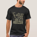 Search for deer hunting tshirts Freezer