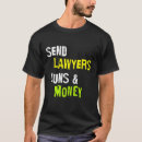 Search for lawyer tshirts Saying