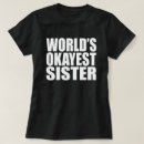 Search for worlds best sister tshirts Sibling rivalry