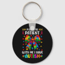 Search for i have autism key rings Aspergers