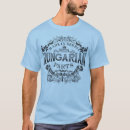Search for hungarian tshirts Great