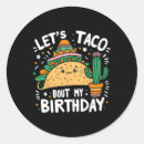 Search for taco time stickers Nacho
