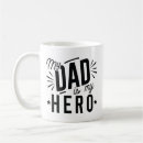 Search for hero dad mugs Daddy
