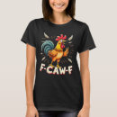 Search for funny chicken tshirts Rooster humour