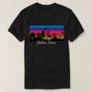 Search for dallas skyline tshirts Usa