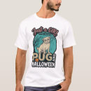 Search for halloween pug tshirts Halloweengifts