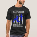 Search for colon cancer tshirts Fighter