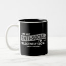 Search for anti social coffee mugs Witty