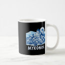 Search for mykonos mugs Vacation