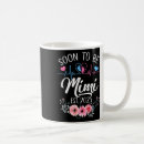 Search for mimi to be mugs Moms