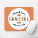 Search for thanksgiving mousepads Grateful