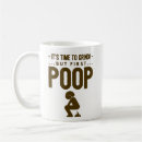 Search for poop humour mugs Pooping