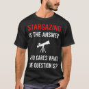 Search for stargazer tshirts Astronomy