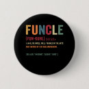 Search for funny uncle badges Funcle