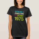 Search for incredible tshirts 1975