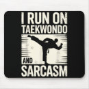 Search for combat sport mousepads Taekwondo