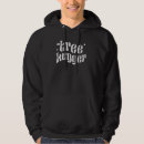 Search for tree hugger hoodies Lover