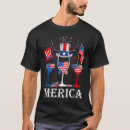 Search for red white blue wine tshirts Patriotic