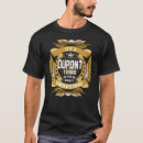 Search for dupont tshirts Dupont last name