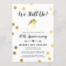 Search for we still do wedding invitations 40th