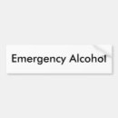 Search for alcohol bumper stickers Booze