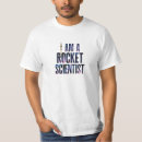 Search for rocket scientist tshirts Geek