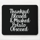 Search for thanksgiving mousepads Thankful