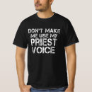 Search for priest tshirts Funny
