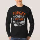 Search for wine witch tshirts Just
