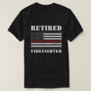 Search for retired firefighter tshirts Thin red line