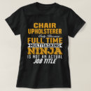 Search for chair tshirts Job